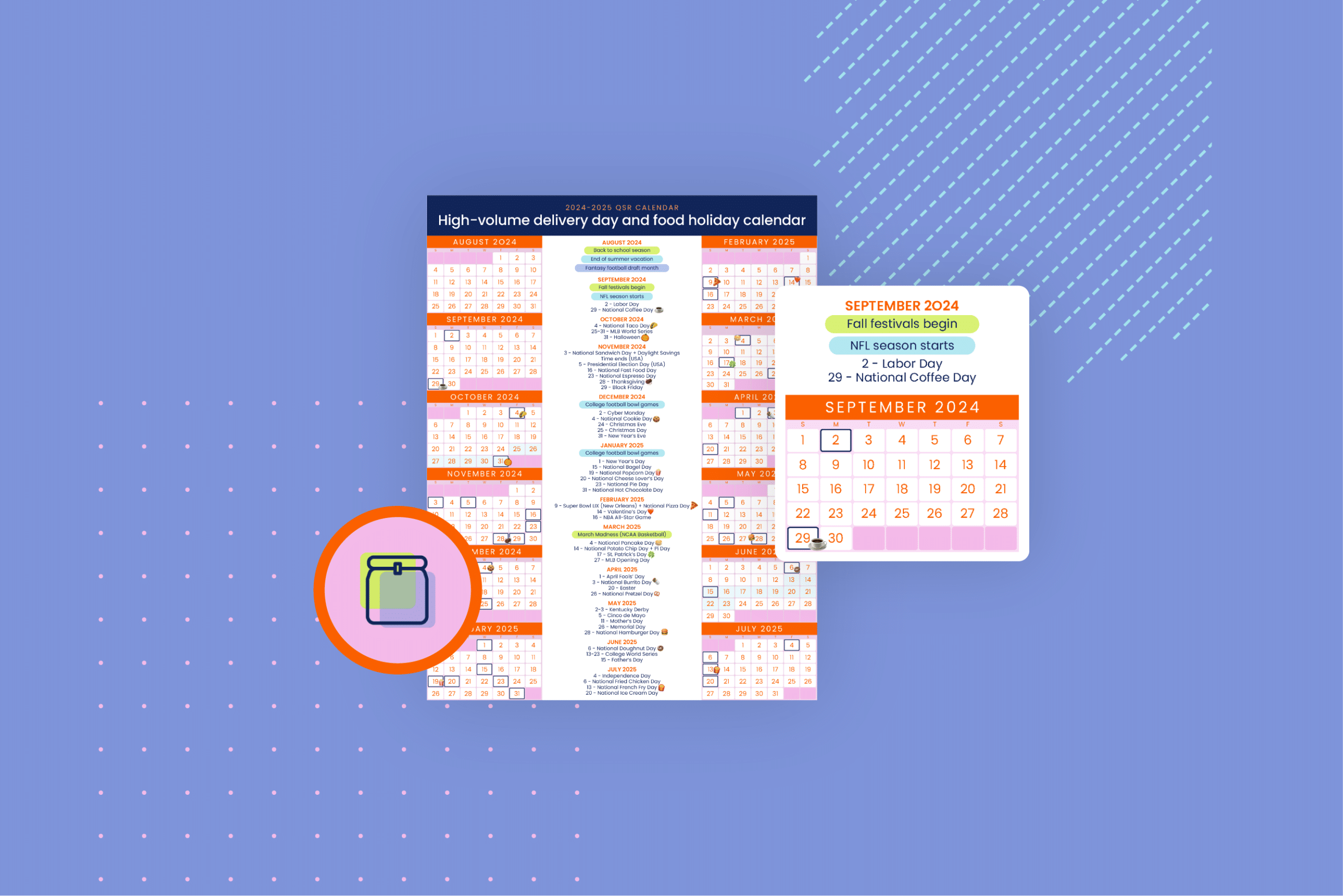 2024-2025 High-volume delivery day and food holiday calendar