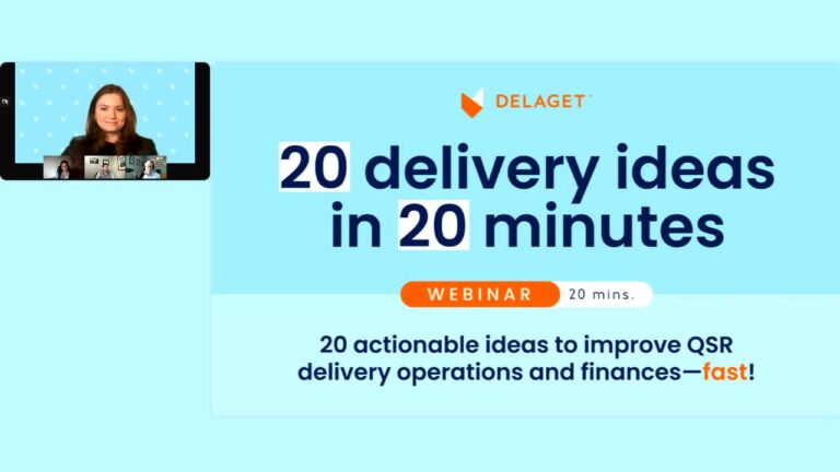 Image for: Webinar: 20 delivery ideas in 20 minutes – improve QSR delivery ops + finances FAST!