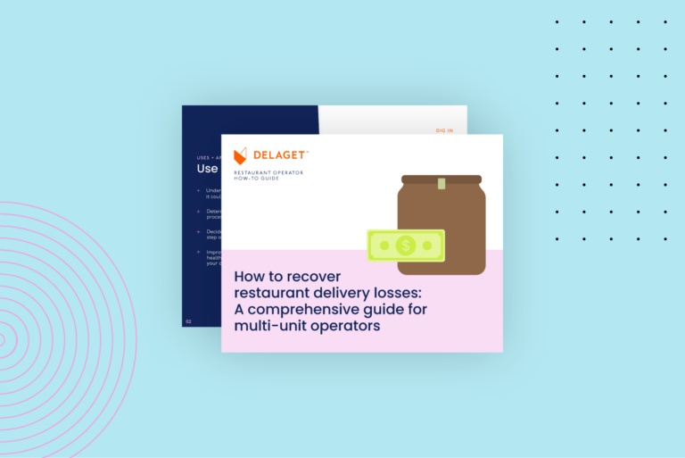 How to recover restaurant delivery losses: A comprehensive guide for multi-unit operators