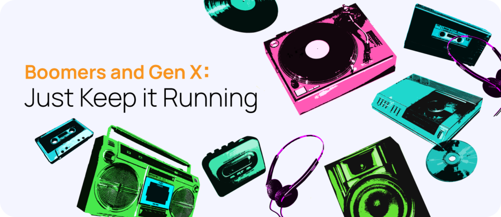 Boomers and Gen X: Just Keep it Running